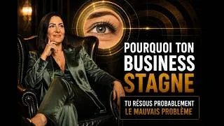 Miniature : Pourquoi ton business, tes ventes stagnent (tu essayes probablement de résoudre le mauvais problème)