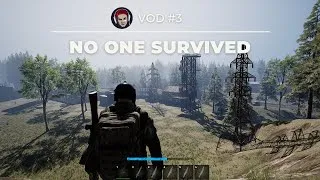 Miniature : [FR] No One Survived VOD #3 (en solo)
