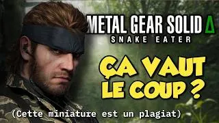 Miniature : ÇA VAUT LE COUP ? (Metal Gear Solid Δ)