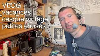 Miniature : VLOG : vacances, casque vintage, petites choses