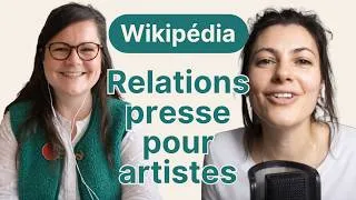 Miniature : Artistes : être éligible à Wikipédia grâce aux relations presse (avec Adeline Cointe) [Ep25]