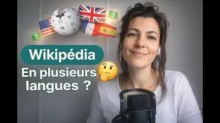 Miniature : Avoir sa page Wikipédia en plusieurs langues : un vrai plus pour sa visibilité ? [Ep24]