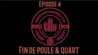 Miniature : J'ORGANISE LA PLUS GRANDE COUPE DU MONDE CITY STADE : Saison 1 - Episode 4 _ Montanou World Cup