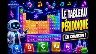 Miniature : 🎵 Le Tableau Périodique en Chanson | Apprendre les Éléments Chimiques Facilement ! ⚛️🎶