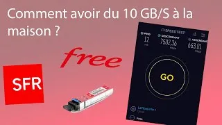 Miniature : COMMENT AVOIR DU 10GB/S A LA MAISON (plus compliqué qu'il n'y parait)