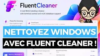 Miniature : Nettoyez Windows avec Fluent Cleaner gratuitement !