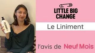 Miniature : TEST : Le Liniment de Little Big Change