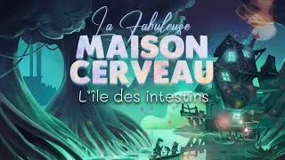 Miniature : La Fabuleuse Maison Cerveau - Tome 2 - L'île des intestins