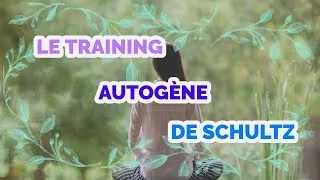 Miniature : Le Training Autogène de Schultz