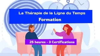 Miniature : Présentation de la Formation en Thérapie de la ligne du temps