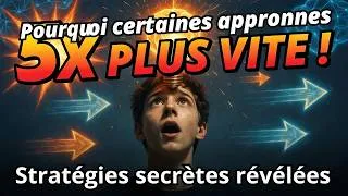 Miniature : 👉 “Pourquoi certaines personnes apprennent 5x plus vite que les autres”