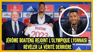 Miniature : Jérôme Boateng rejoint l'Olympique Lyonnais! Révéler la vérité derrière .
