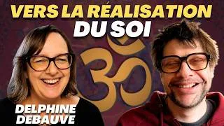 Miniature : La réalisation du Soi n'est pas une expérience ! Advaita Vedanta traditionnel avec Delphine Debauve