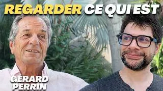 Miniature : Reconnaître Notre Vraie Nature - Interview de Gérard Perrin