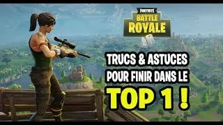 Miniature : 18 ASTUCES AVANCÉES POUR FAIRE TOP1 FORTNITE BATTLE ROYAL!