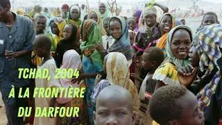 Miniature : Tchad en 2004 — Mission humanitaire auprès des réfugiés du Darfour / Forchana / Adré  (FR/EN)