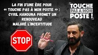 Miniature : La fin d’une ère pour « Touche Pas à Mon Poste » : Cyril Hanouna promet un renouveau