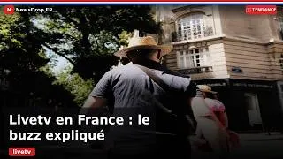 Miniature : Pourquoi livetv fait le buzz maintenant ? - Tendance France (September 2026) | NewsDrop FR