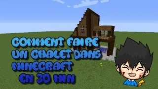 Miniature : [COMMENT FAIRE UN CHALET EN 30 MIN-MINECRAFT]