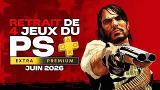 Miniature : PS+ JUIN 2026 | LES 4 JEUX RETIRÉS DU PS+ EXTRA & PREMIUM [PS4 & PS5]