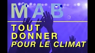Miniature : "Tout donner" pour le Climat - MAB Deux frères - NEXT / Les Mondes Sensibles EP 02