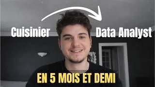 Miniature : De cuisinier au chômage à Data Analyst, en 5 mois…