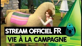 Miniature : Les Sims 4 | VIE A LA CAMPAGNE | Stream officiel en VF