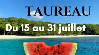 Miniature : TAUREAU - Mais quelle est cette tristesse ? : 15-31 juillet 2026
