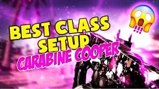 Miniature : BEST CLASS SETUP CARABINE COOPER SAISON 1 VANGUARD (NUKE 74 SEC)