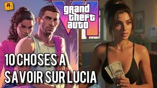 Miniature : GTA 6 : 10 CHOSES à SAVOIR sur LUCIA !