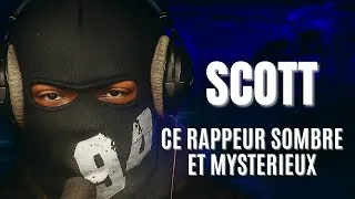 Miniature : SCOTT | UN RAPPEUR SOMBRE et MYSTÉRIEUX du 94 !