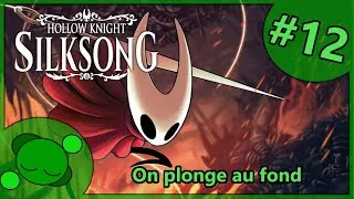 Miniature : Hollow Knight: Silksong #12: On plonge au fond