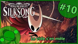Miniature : Hollow Knight: Silksong #10: Le vide s'en mêle