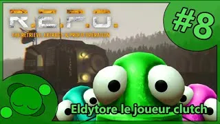 Miniature : R.E.P.O. #8: Eldytore le joueur clutch