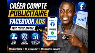 Miniature : 🔥Comment CRÉER un compte Publicitaire FACEBOOK ADS très professionnel en 2026 avec ton TÉLÉPHONE ✅️