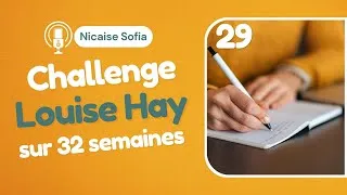Miniature : 29.La Dictée MAGIQUE : Priére Du Matin Louise Hay En Français