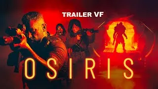 Miniature : OSIRIS - Bande-annonce VF (Action, Science-Fiction 2025)