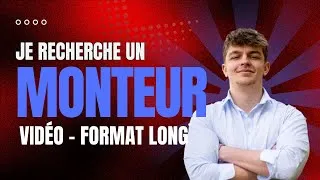 Miniature : JE RECHERCHE UN MONTEUR VIDÉO ! 🎬🔥
