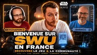 Miniature : [SWU] Découvrez Star Wars Unlimited en France ! Feat. Skychapon & Sabacc