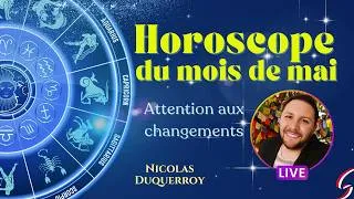 Miniature : Horoscope complet du mois de Mai 2026 pour les 12 signes du zodiaque