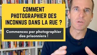 Miniature : Comment photographier des inconnus dans la rue ? Commencez par photographier des prisonniers !