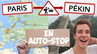 Miniature : De Paris À Pékin en Auto-Stop !!