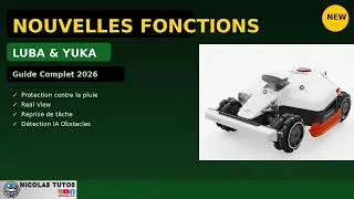 Miniature : 🚀 NOUVELLES FONCTIONNALITÉS LUBA & YUKA 2026 – Guide Complet