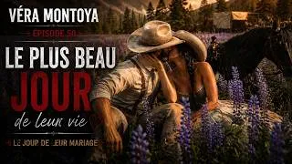 Miniature : 🎬Véra Montoya – Épisode 50 : Le plus beau jour de leur vie