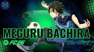 Miniature : FC 26 | HOW TO CREATE | MEGURU BACHIRA