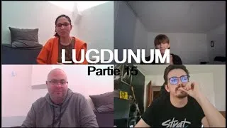 Miniature : N'ImprocK Jeu de rôles -"LUGDUNUM" Part.15 (scénario original inspiré de Maléfices/Appel de Cthulhu)