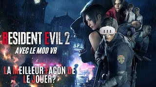 Miniature : Resident Evil 2 Remake avec le mod VR est la meilleur façon de le jouer !! ( Giveaway d'une clé ! )