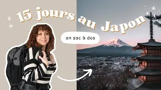 Miniature : 15 jours au Japon - Comment je prépare mon sac à dos