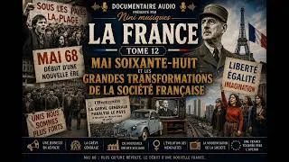 Miniature : La France - tome 12 : mai soixante-huit et les grandes transformations de la société française