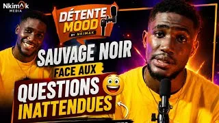 Miniature : DÉTENTE MOOD : LES RÉPONSES SURPRENANTES DE SAUVAGE NOIR 👀